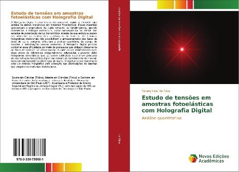 Estudo de tensões em amostras fotoelásticas com Holografia Digital