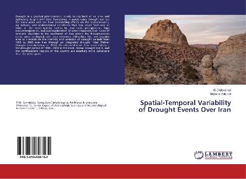 Spatial-Temporal Variability of Drought Events Over Iran