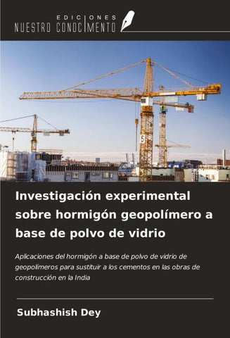 Investigación experimental sobre hormigón geopolímero a base de polvo de vidrio