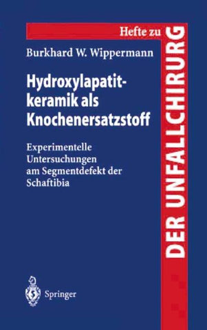 Hydroxylapatitkeramik als Knochenersatzstoff