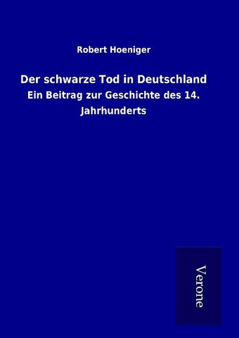 Der schwarze Tod in Deutschland