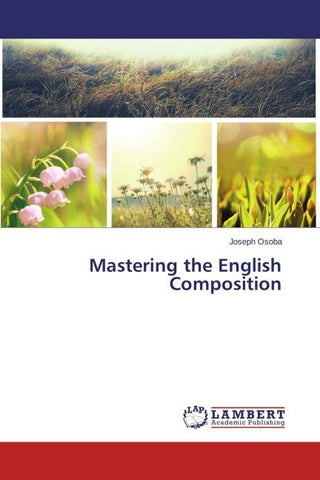 Mastering the English Composition