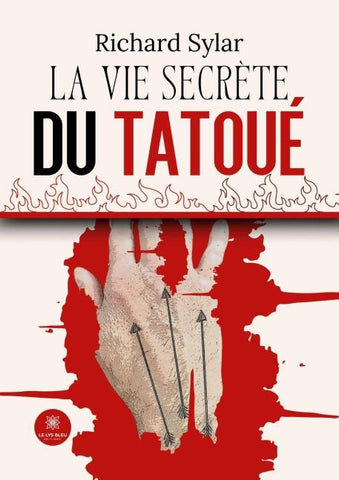 La vie secrète du tatoué