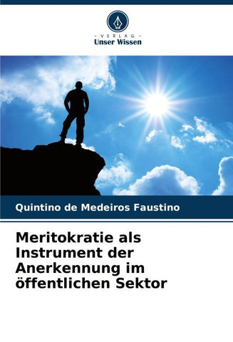 Meritokratie als Instrument der Anerkennung im öffentlichen Sektor