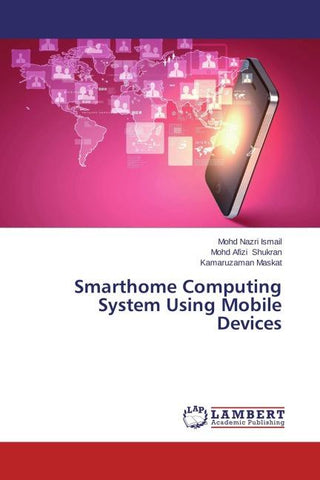 Smarthome Computing System Using Mobile Devices