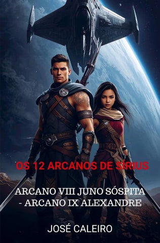 Os 12 Arcanos de Sírius