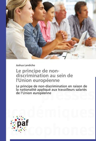 Le principe de non-discrimination au sein de l'Union européenne