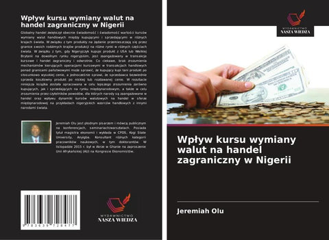 Wp¿yw kursu wymiany walut na handel zagraniczny w Nigerii