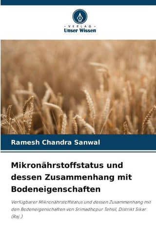 Mikronährstoffstatus und dessen Zusammenhang mit Bodeneigenschaften