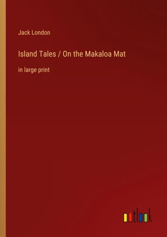 Island Tales / On the Makaloa Mat