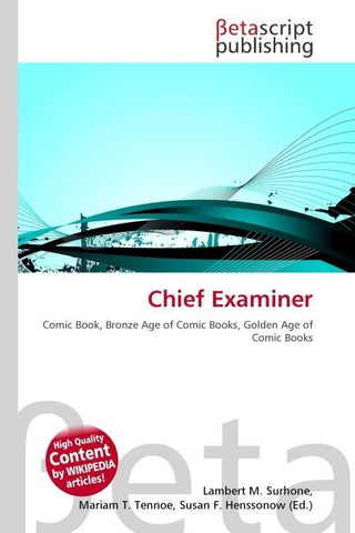 Chief Examiner