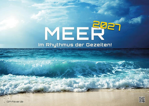 Meer – Im Rhythmus der Gezeiten! - 2027 - Kalender DIN A3