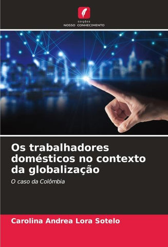 Os trabalhadores domésticos no contexto da globalização
