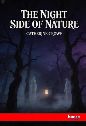 The Night Side of Nature