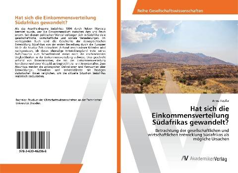 Hat sich die Einkommensverteilung Südafrikas gewandelt?