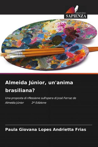 Almeida Júnior, un'anima brasiliana?