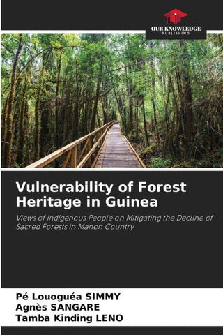Vulnerability of Forest Heritage in Guinea