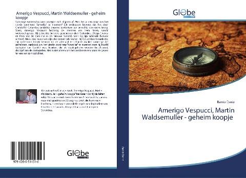 Amerigo Vespucci, Martin Waldsemuller - geheim koopje