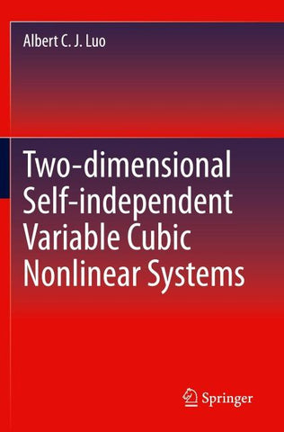Two-dimensional Self-independent Variable Cubic Nonlinear Systems