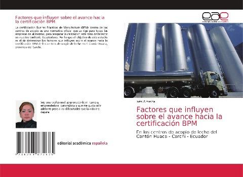 Factores que influyen sobre el avance hacia la certificación BPM