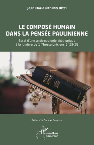 Le composé humain dans la pensée paulinienne