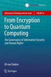 From Encryption to Quantum Computing