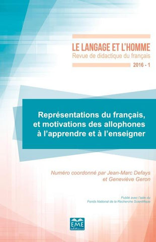 Représentations du français et motivations des allophones à l'apprendre et à l'enseigner