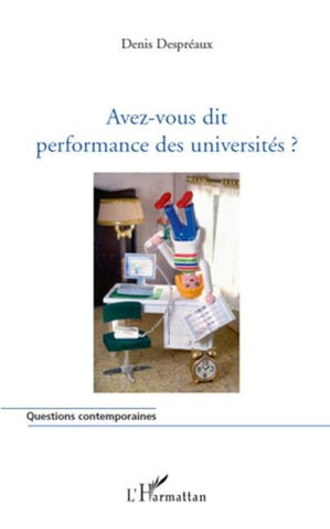 Avez-vous dit performance des universités ?