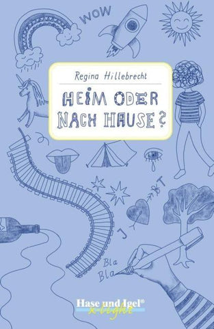 Heim oder nach Hause? / x-light