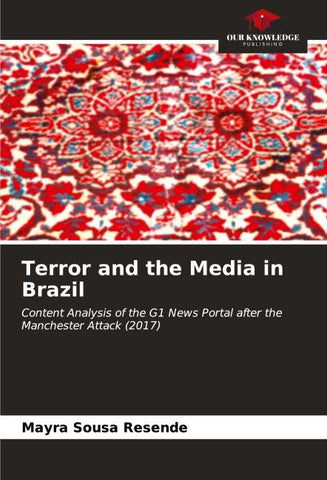 Terror and the Media in Brazil