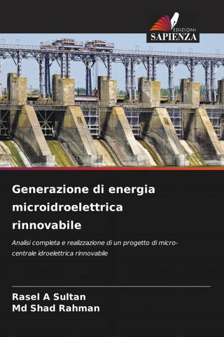Generazione di energia microidroelettrica rinnovabile