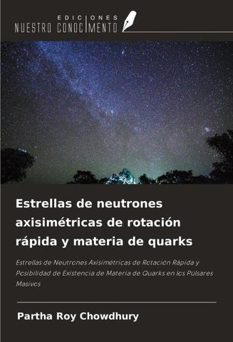 Estrellas de neutrones axisimétricas de rotación rápida y materia de quarks