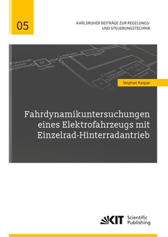 Fahrdynamikuntersuchungen eines Elektrofahrzeugs mit Einzelrad-Hinterradantrieb