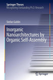 Inorganic Nanoarchitectures by Organic Self-Assembly