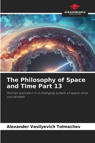 The Philosophy of Space and Time Part 13