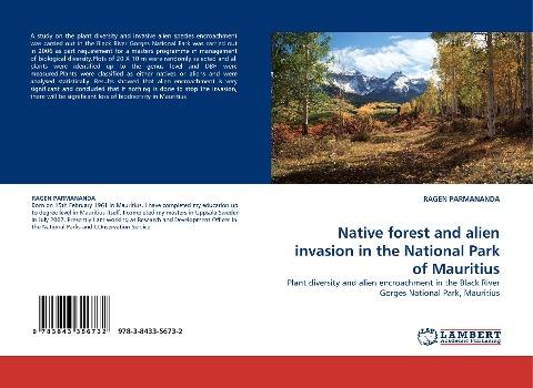 Native forest and alien invasion in the National Park of Mauritius