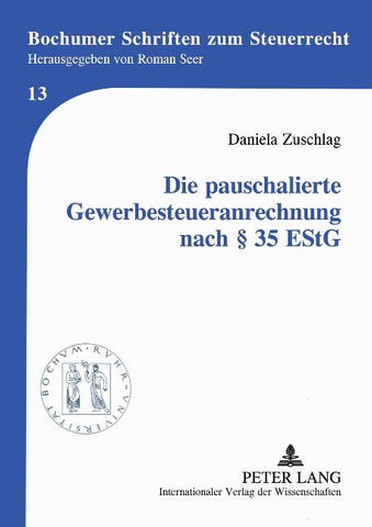 Die pauschalierte Gewerbesteueranrechnung nach § 35 EStG