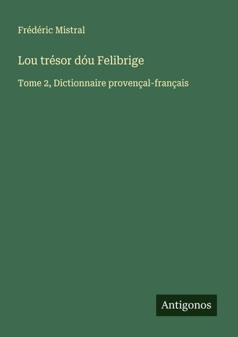 Lou trésor dóu Felibrige