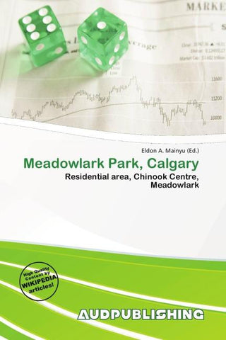 Meadowlark Park, Calgary