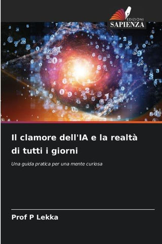 Il clamore dell'IA e la realtà di tutti i giorni