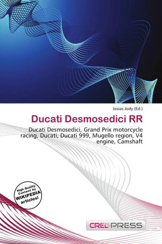 Ducati Desmosedici RR