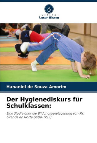 Der Hygienediskurs für Schulklassen: