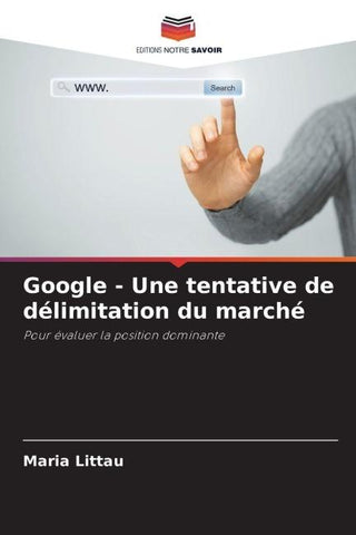 Google - Une tentative de délimitation du marché