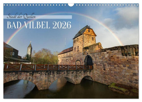 In und um BAD VILBEL (Wandkalender 2026 DIN A3 quer), CALVENDO Monatskalender