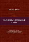 Orchestral Technique in action