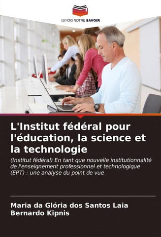 L'Institut fédéral pour l'éducation, la science et la technologie