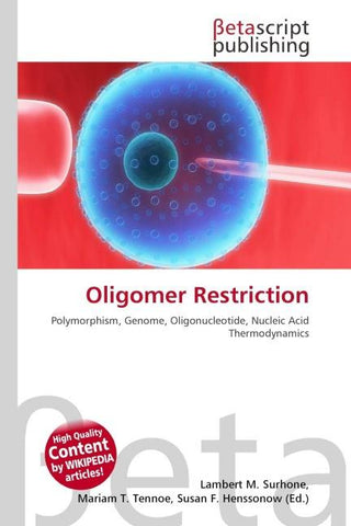 Oligomer Restriction