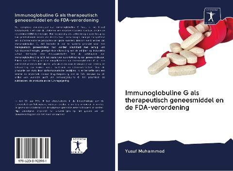 Immunoglobuline G als therapeutisch geneesmiddel en de FDA-verordening
