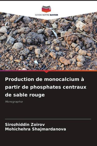 Production de monocalcium à partir de phosphates centraux de sable rouge