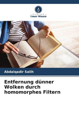 Entfernung dünner Wolken durch homomorphes Filtern